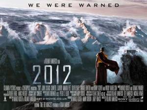 "We Were Warned" motto in the poster for the film "2012"